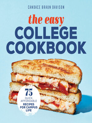 cover image of The Easy College Cookbook